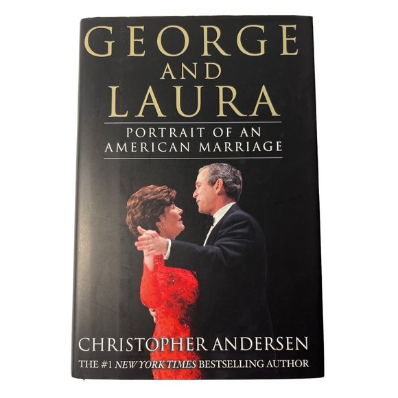 George and Laura: Portrait of an American Marriage (Christopher Andersen) - Picture 1 of 2
